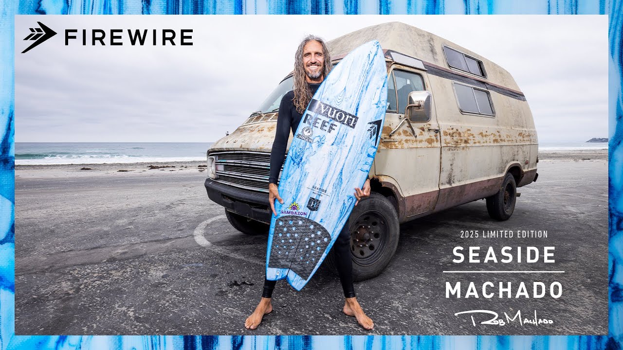Introducing the 2025 Limited Edition Seaside by Rob Machado | Firewire Surfboards