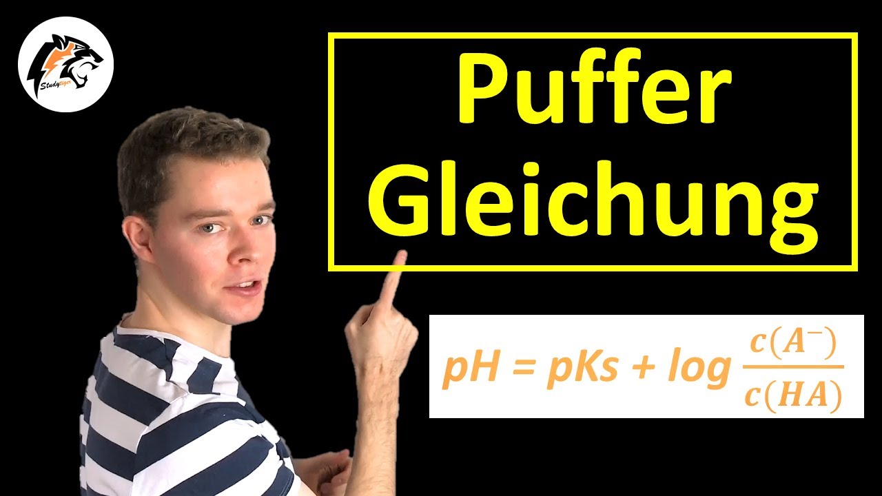 Puffergleichung (Henderson-Hasselbalch-Gleichung) | Chemie Tutorial