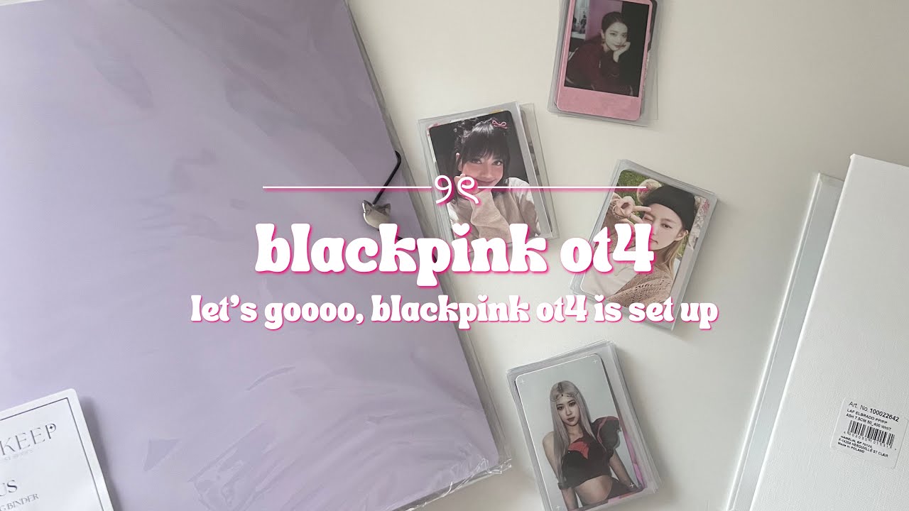 starting my blackpink ot4 photocard collection  -`♡&acute;-  storing and sorting blackpink photocards