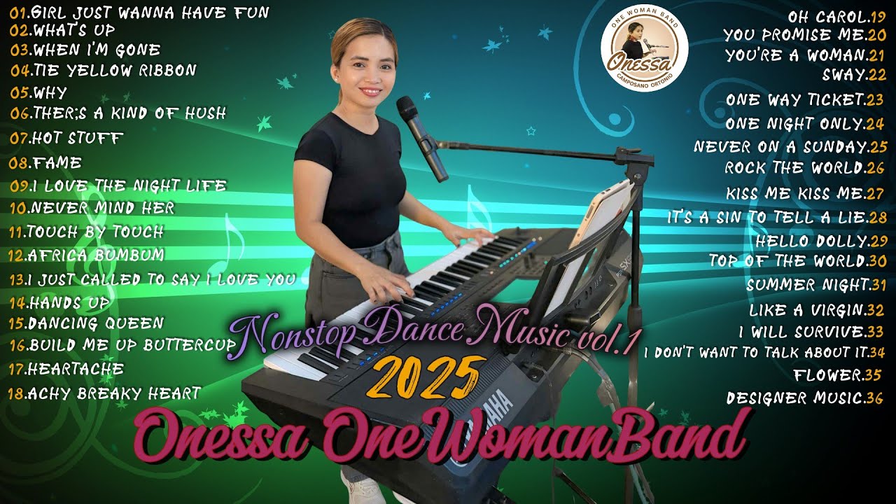 ✨🎶ONESSA ONEWOMANBAND🎶✨|Nonstop Dance Music2025✨ 💕Disco Collection 2025💕