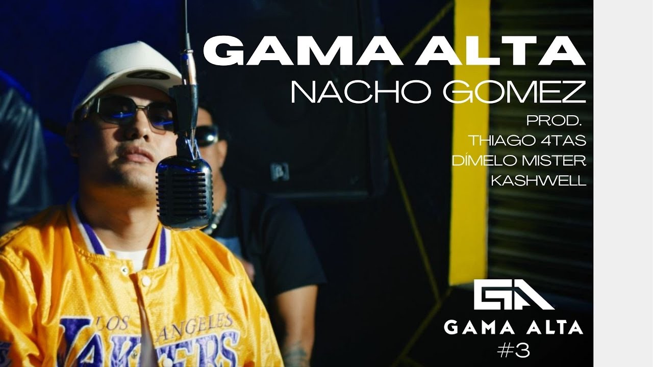 Gama Alta ❌ sesión # 3 |||| Gama Alta ❌ Nacho Gómez