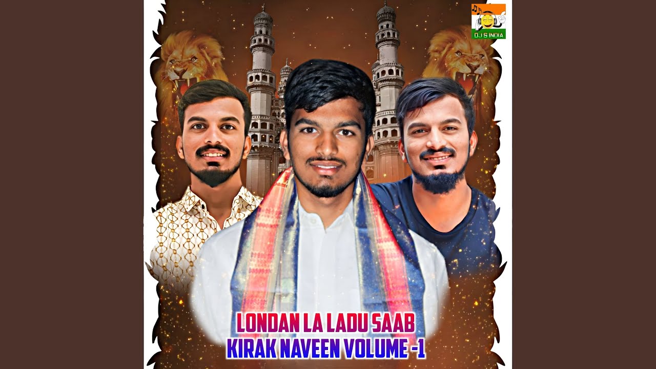 Londan La Ladu Saab Kirak Naveen