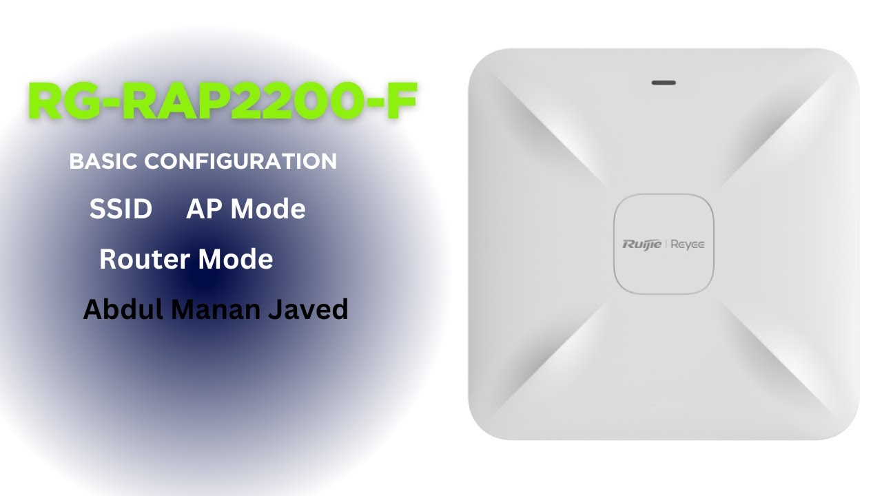 RG-RAP2200 (F) Configuration | Basic Configuration | SSID, Router Mode | Abdul Manan