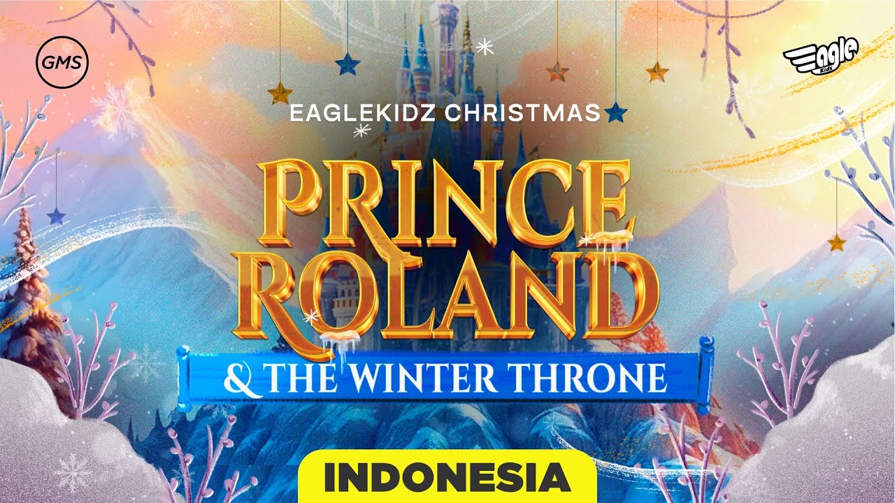 Indonesia | Eaglekidz Christmas Voltage Service (Kelas 4-7)  : Prince Roland (Kids Online Service)