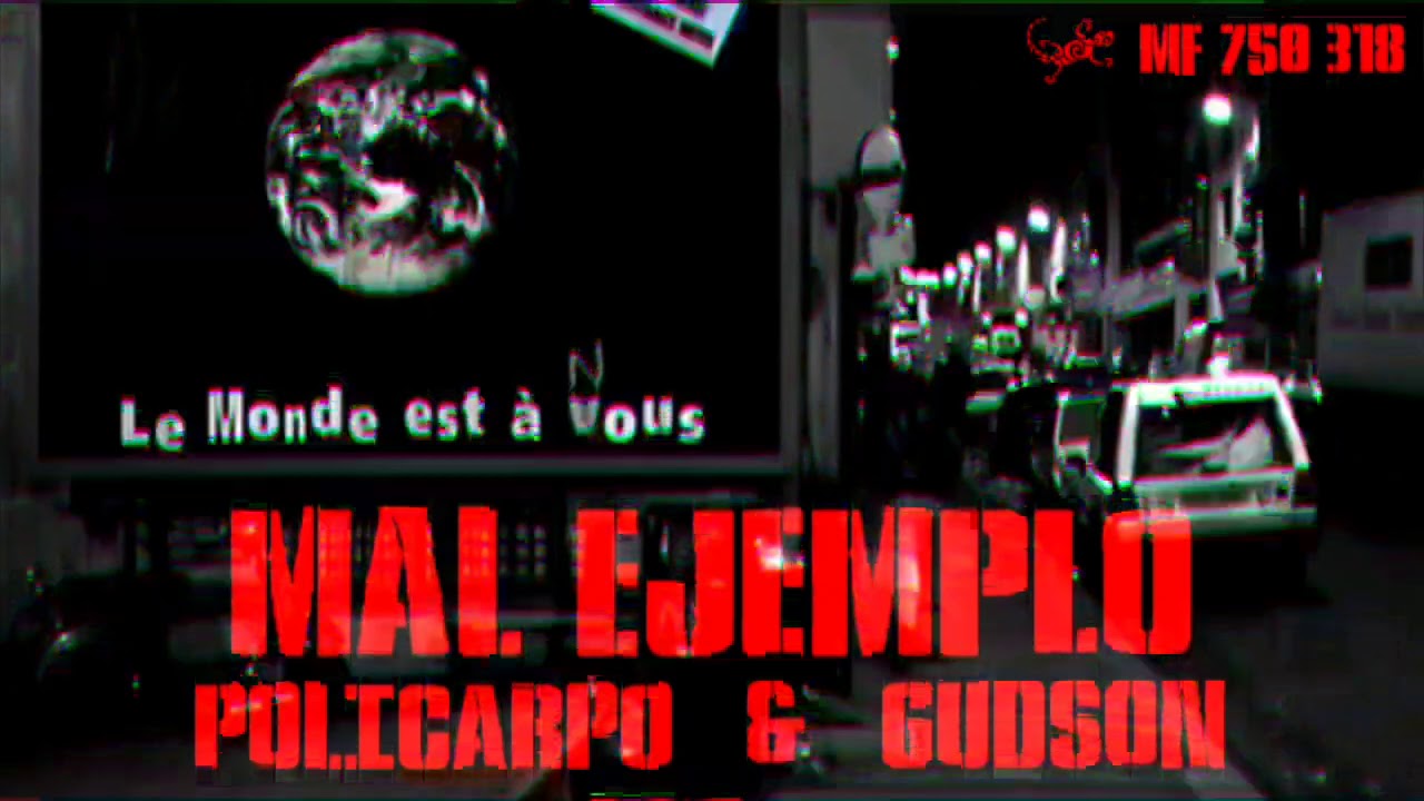 Policarpo • Gudson - MAL EJEMPLO (Prod. M Doallo)