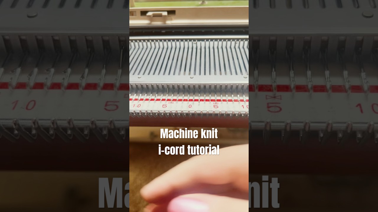 I-cord tutorial! #knit #machineknitting #knittutorial #crochet #knitting