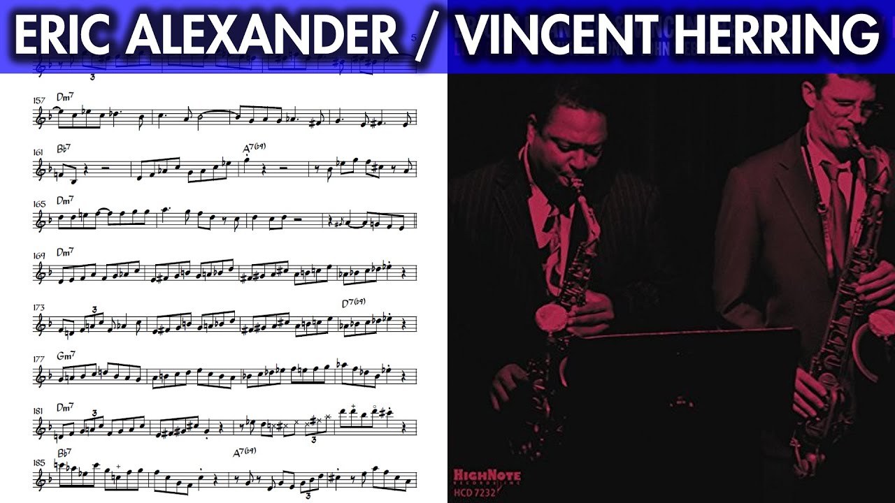 Eric Alexander and Vincent Herring on 