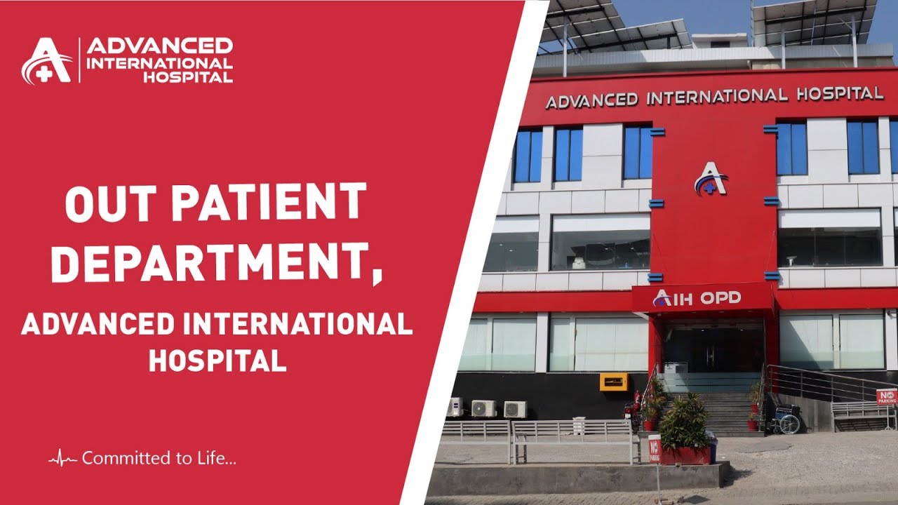 Advanced International Hospital OPD