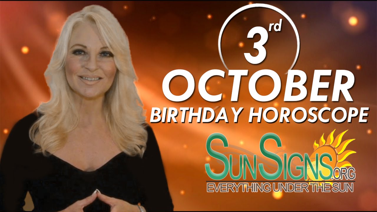 October 3rd Zodiac Horoscope Birthday Personality - Libra - Part 1