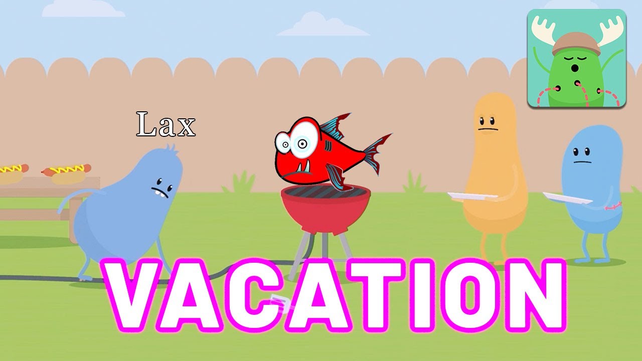 Dumb Ways to Die Lax Vacation