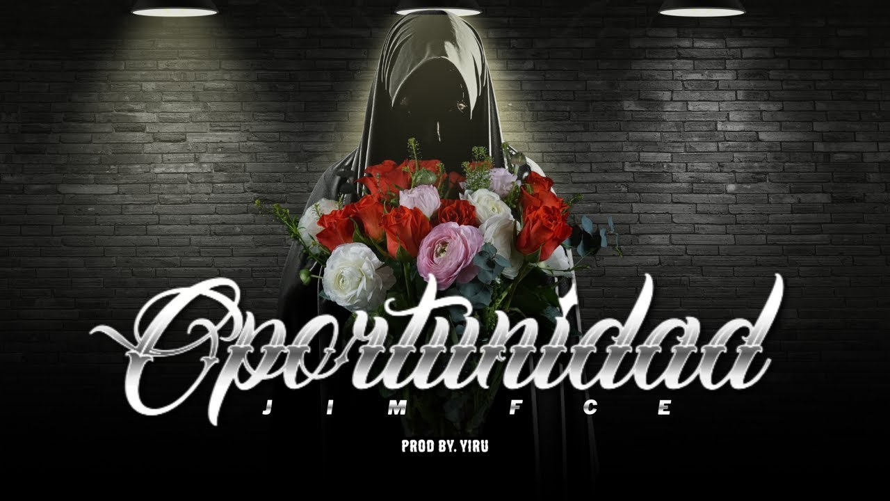 Jim fce - Oportunidad  (Video Oficial) RCMTS