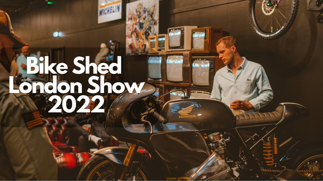 The Bike Shed London Show 2022