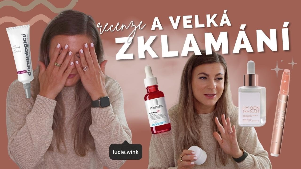 Stojí to za to? 🙃 Objevy & Zklamání 👎🏼 || La Mer, Natasha Denona, Tarte, Dermlogica...