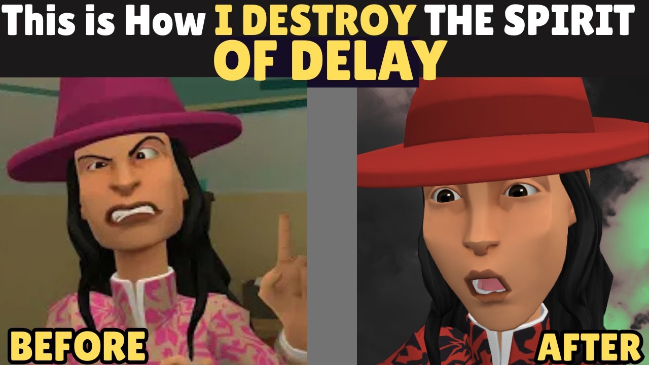 This is How I DESTROY the Spirit of DELAY and Took Back My Life