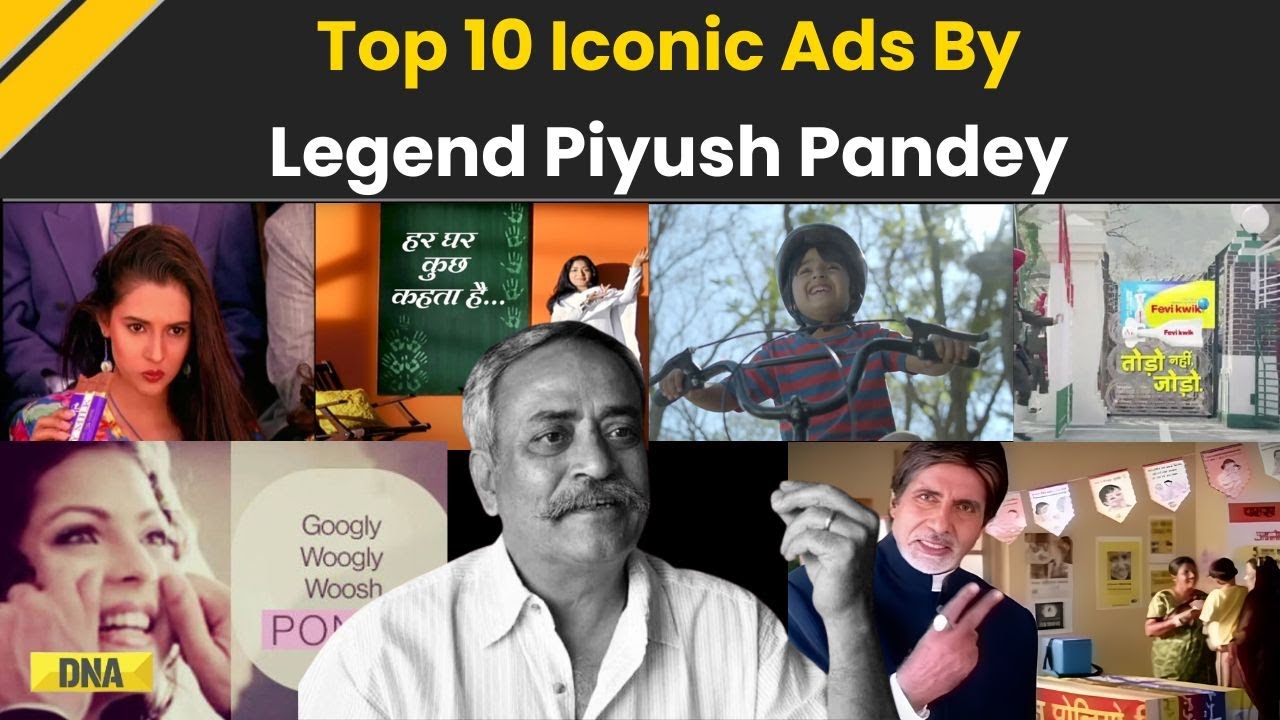 Piyush Pandey Death: Advertising Legend Piyush Pandey Dies At 70 | Top 10 Most Iconic Ads