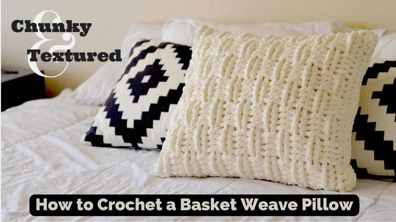 How to Crochet a Textured and Chunky Basket Weave Throw Pillow Cover (Part 1)