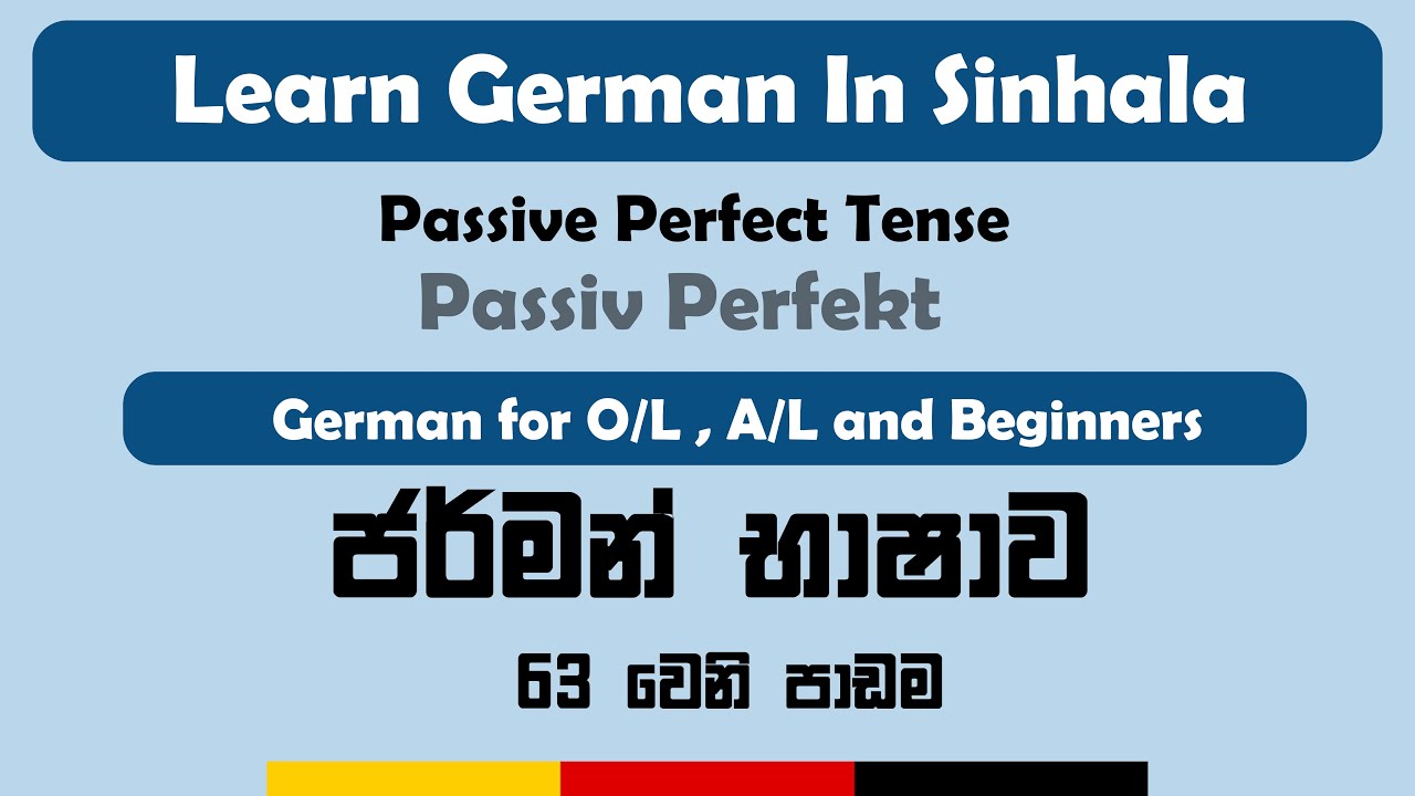 Passiv Perfekt | Lesson 63 | German lessons in Sinhala