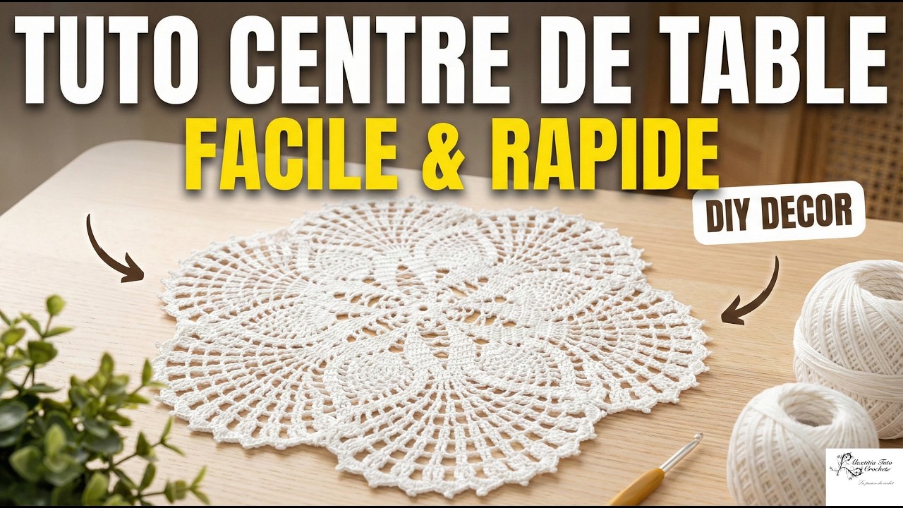 Tuto centre de table au crochet @AlextitiaTutoCrochet
