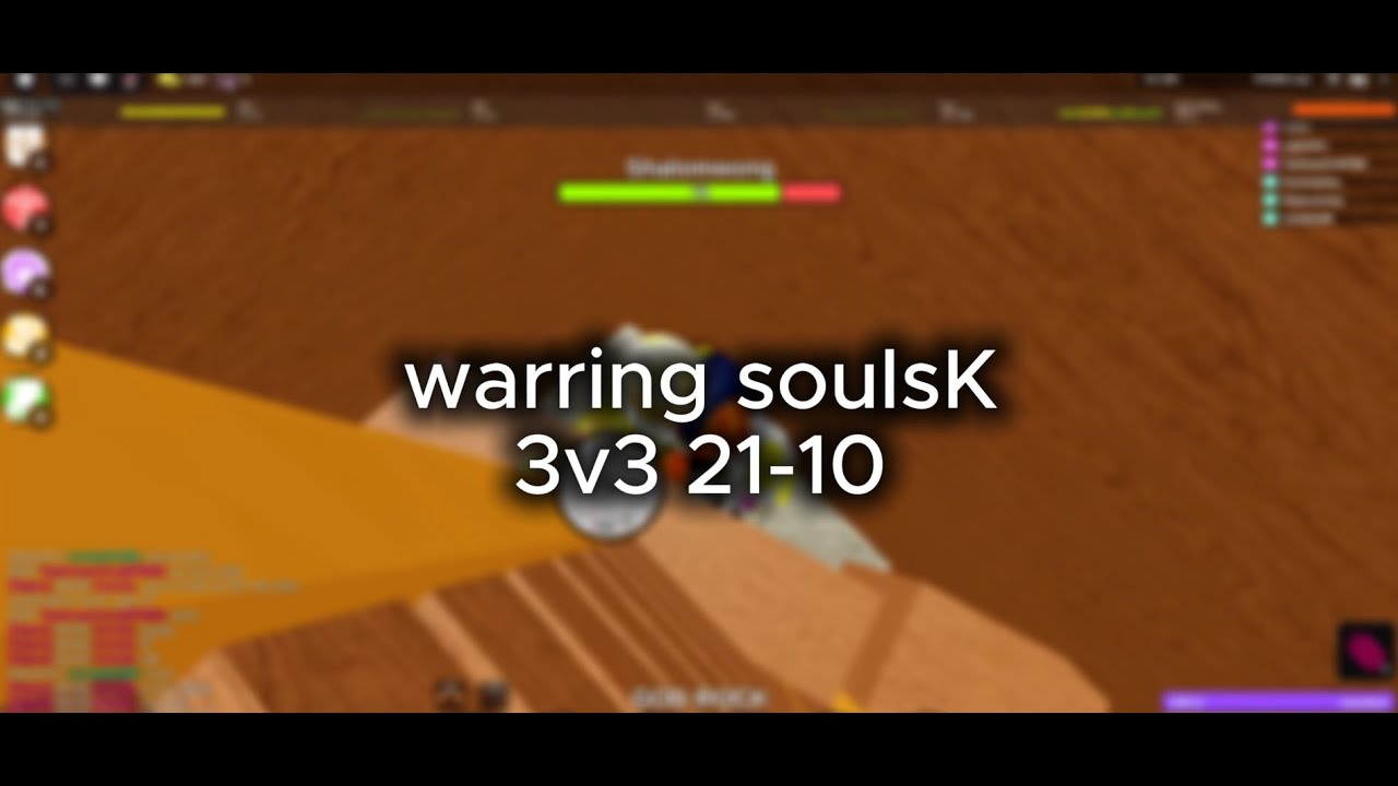 3v3 Against SoulsK