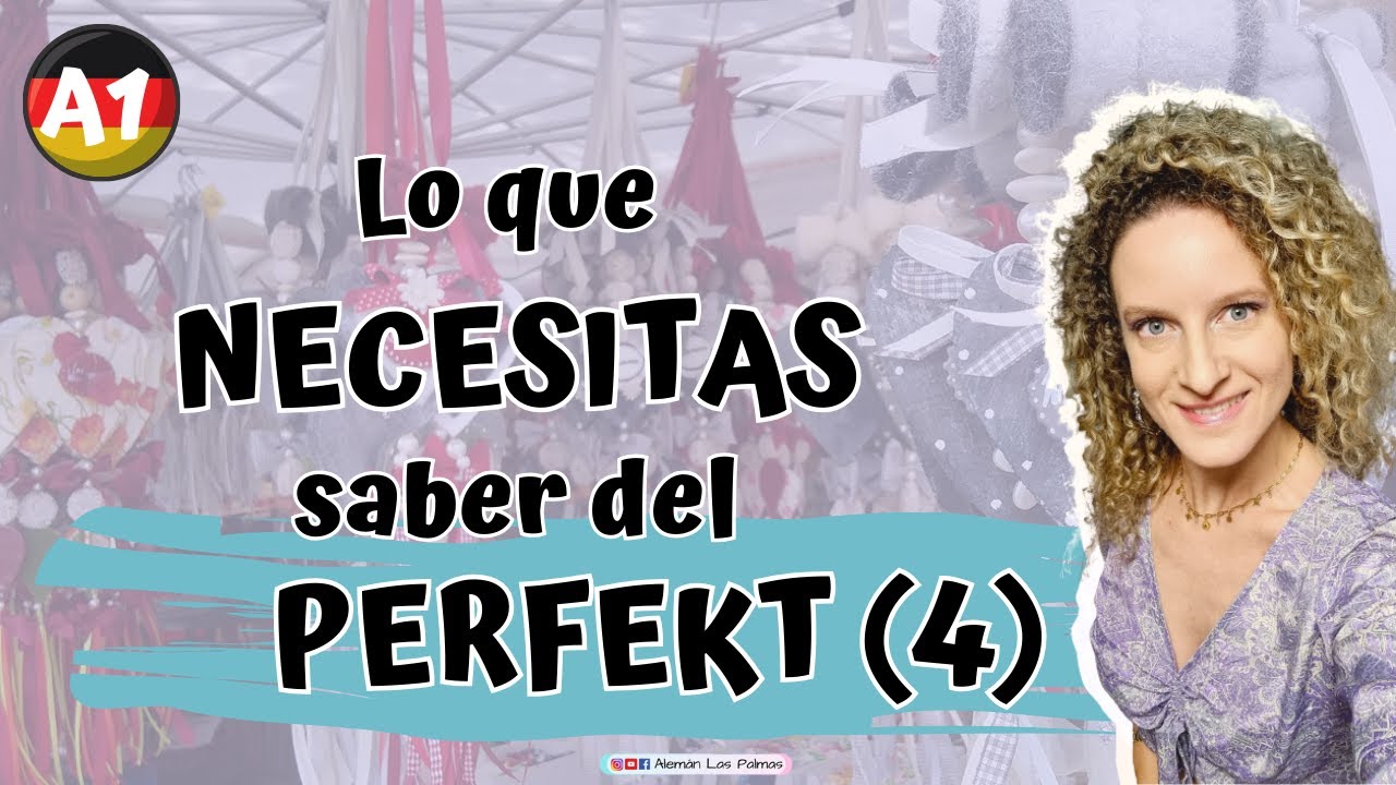 Cómo formar el 𝗣𝗘𝗥𝗙𝗘𝗞𝗧 con el VERBO SEIN