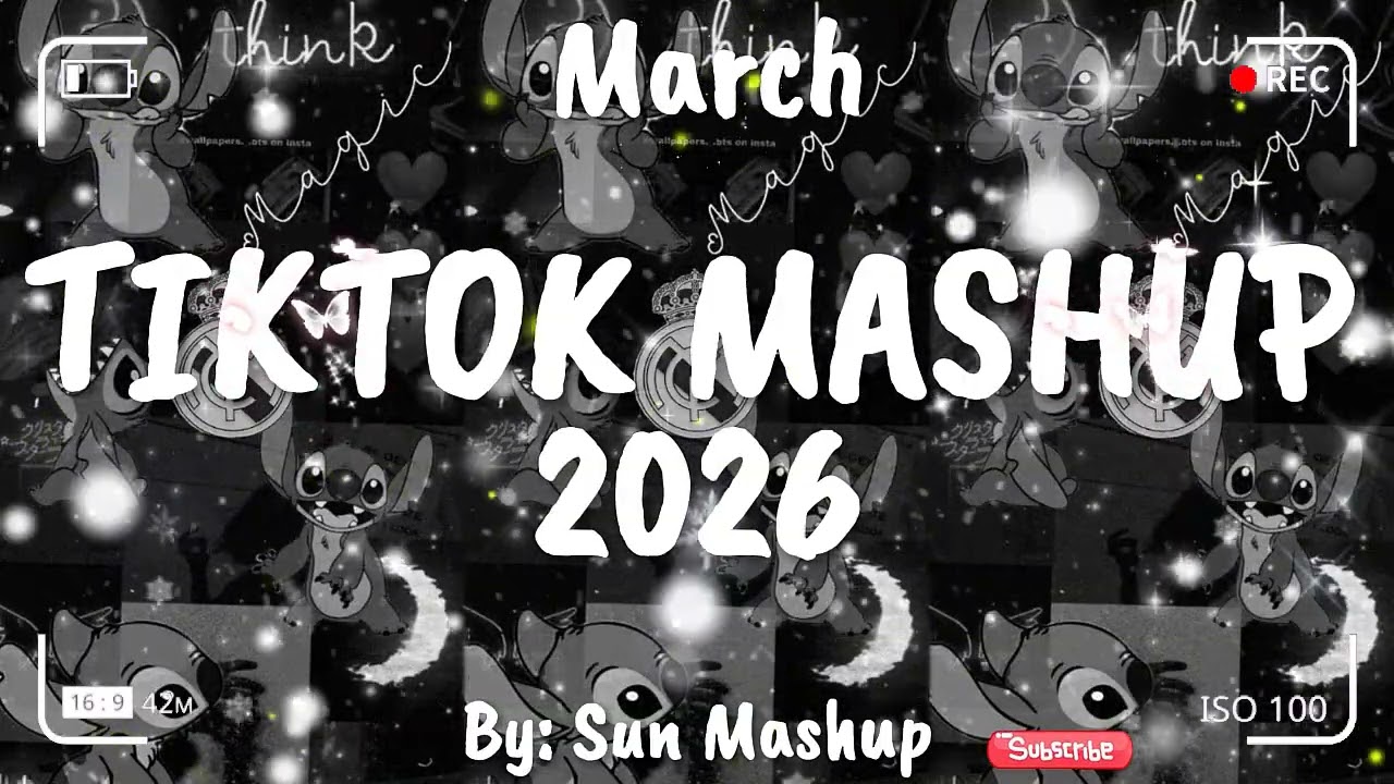 Tiktok Mashup March 🖤2026🖤 (Not Clean)