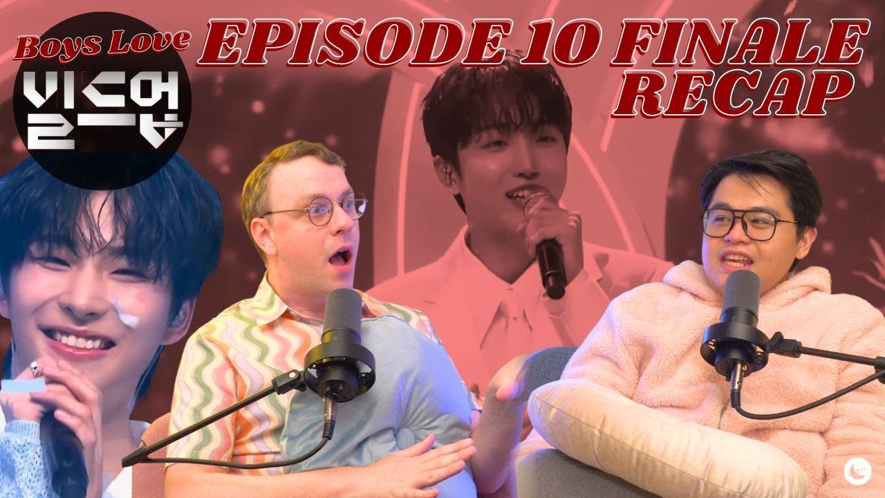 Build Up Episode 10 Recap | Boys Love Build Up