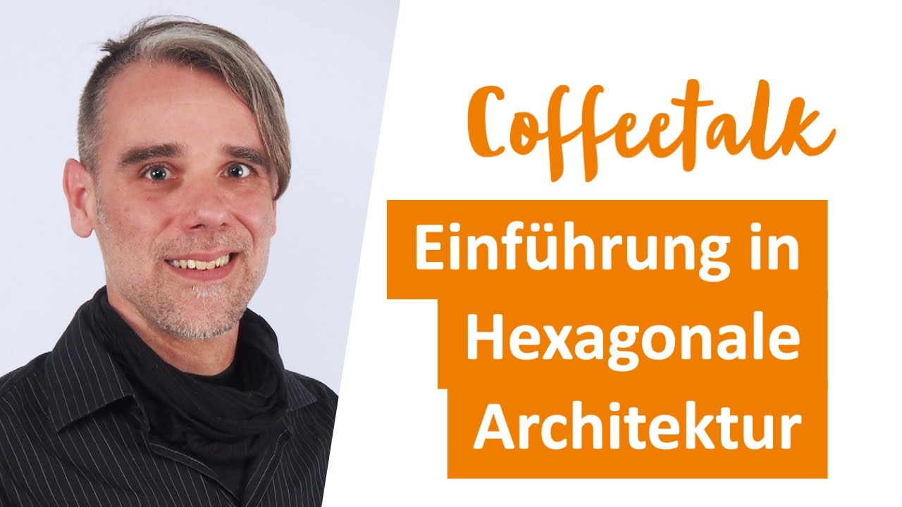 Einführung in Hexagonale Architektur – Theorie und Praxis im Projekt  | jambit CoffeeTalk