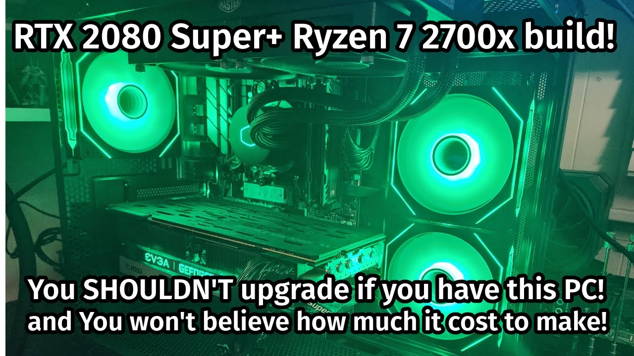 Почему вам НЕ СТОИТ делать апгрейд! Сборка ПК: 2080 Super, 2700x, 1440p