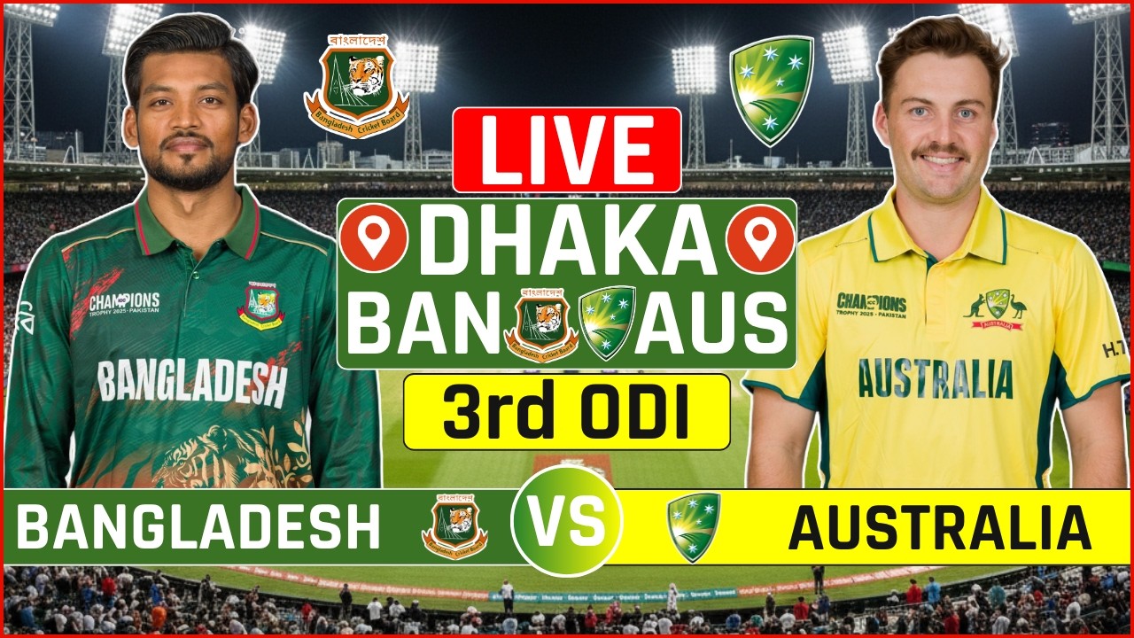 BAN vs AUS 3rd ODI Live Score | Bangladesh vs Australia 3rd ODI Live Audio Commentary