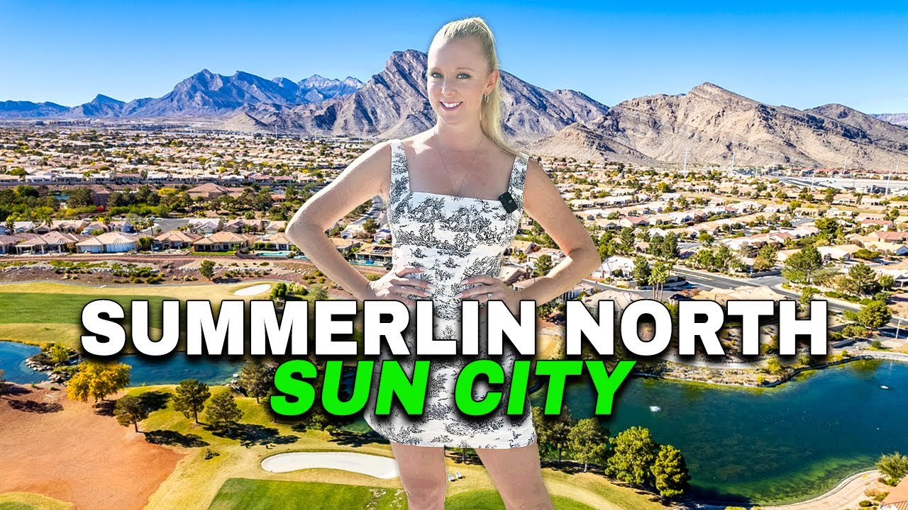 Summerlin NV Guide - The Ultimate Guide to Summerlin North & Sun City | Living in Las Vegas
