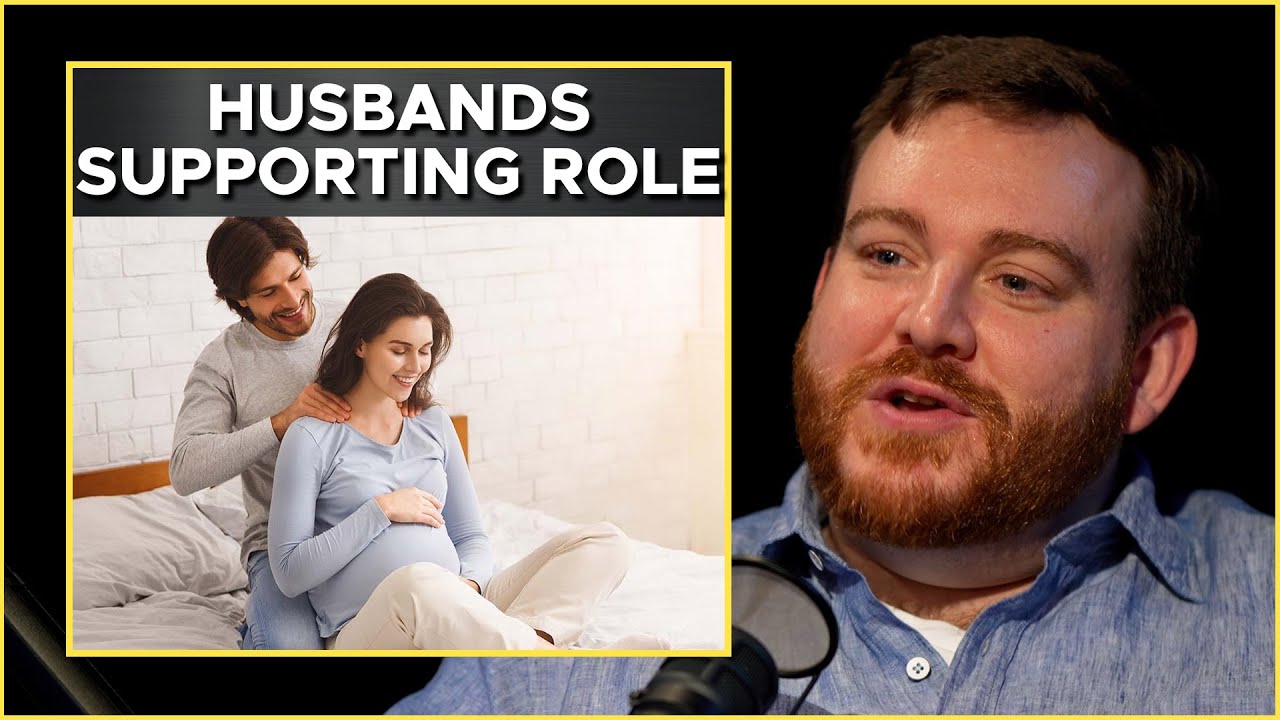 The HUSBANDS ROLE During Pregnancy and Post Partum With Adam Lane Smith