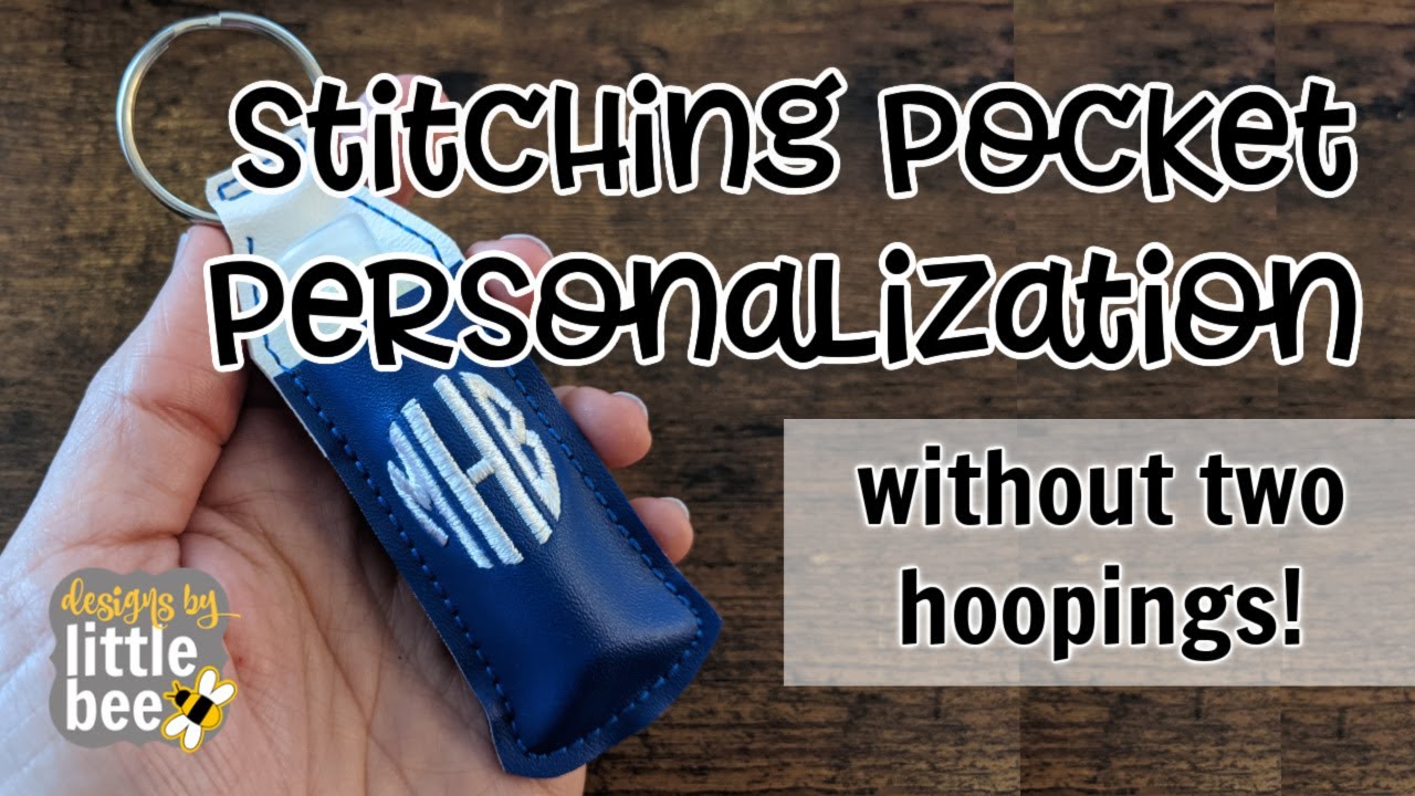 Personalized Pocket on ITH Machine Embroidery Without Two Hoopings