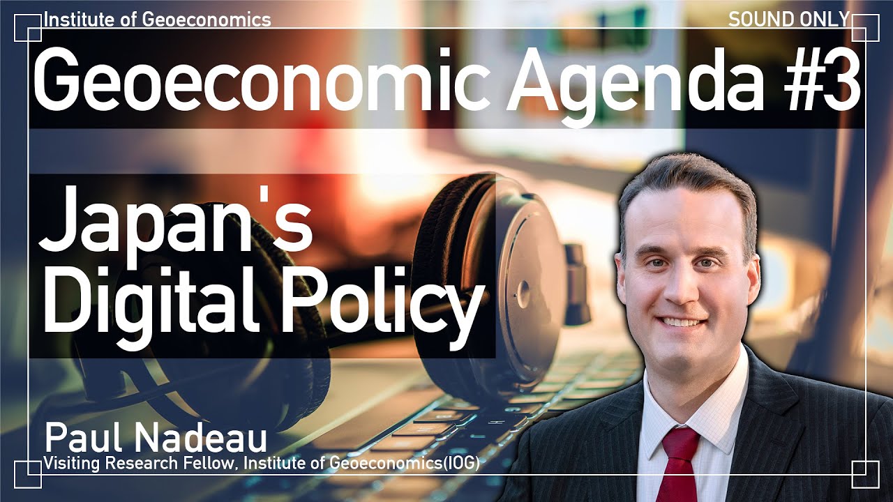 [Podcast] #3 Japan's Digital Policy: Effects, Progresses, and Economic Implications