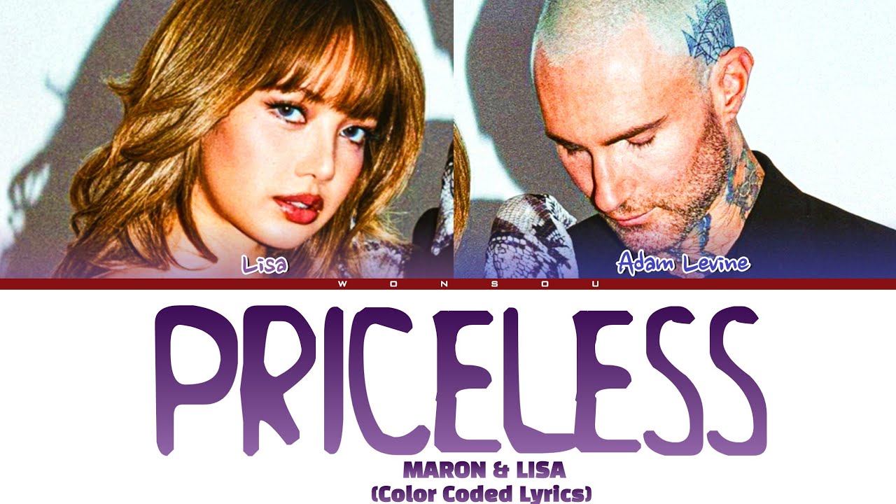 'PRICELESS' MAROON 5 & LISA (Color Coded Lyrics)