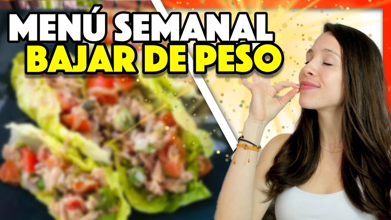 🔥 MENÚ SEMANAL para BAJAR DE PESO 🔥 (económico y con pocos ingredientes) 😊