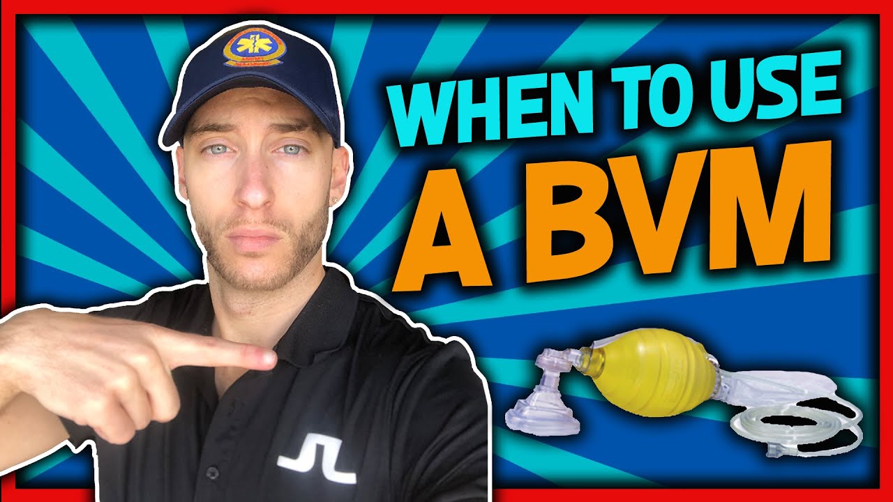 EMT | Когда использовать BVM (BVM: простое объяснение для скорой медицинской помощи)