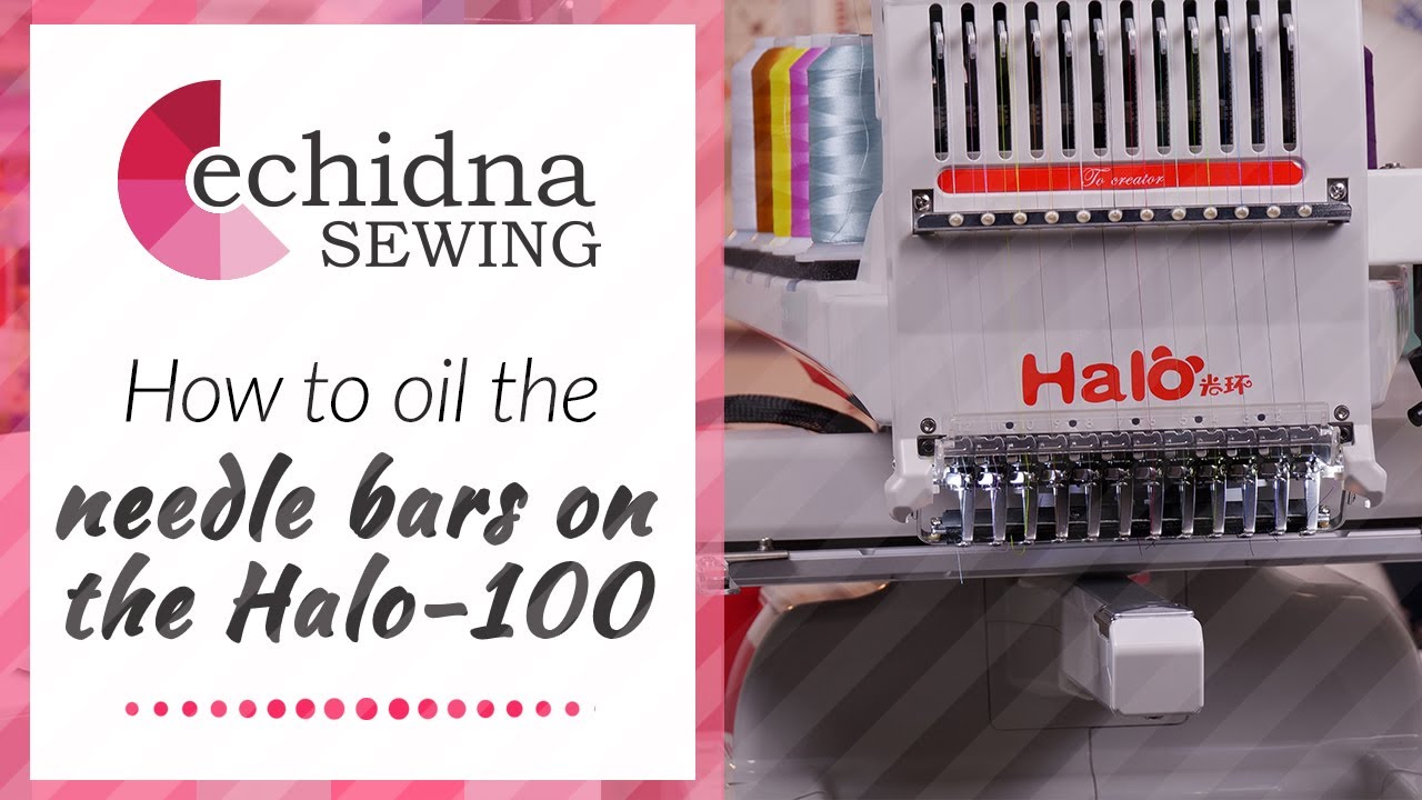 How to oil the needle bars on the Halo-100 | Echidna Sewing