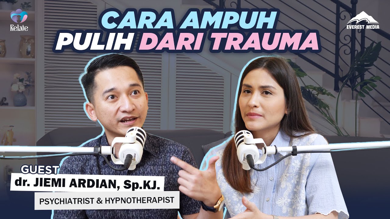 JANGAN ANGGAP SEPELE! TRAUMA GAK SESEDERHANA ITU - RELATE #everestmedia