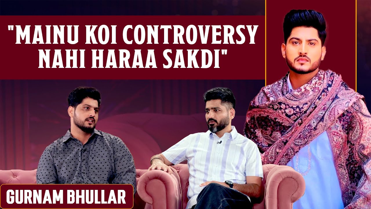 GURNAM BHULLAR Inside the Controversy, Fame & Struggle | The Jagdeep Sidhu Show | Pitaara Tv