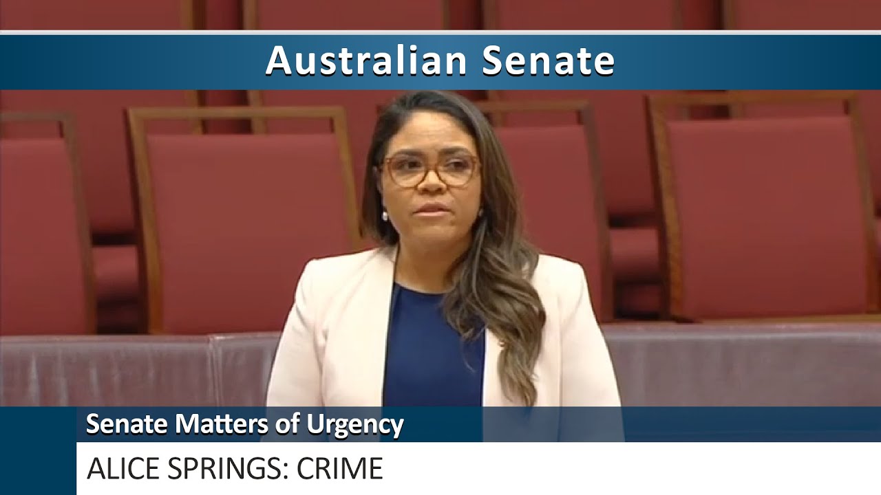 Senate Matters of Urgency - Alice Springs: Crime