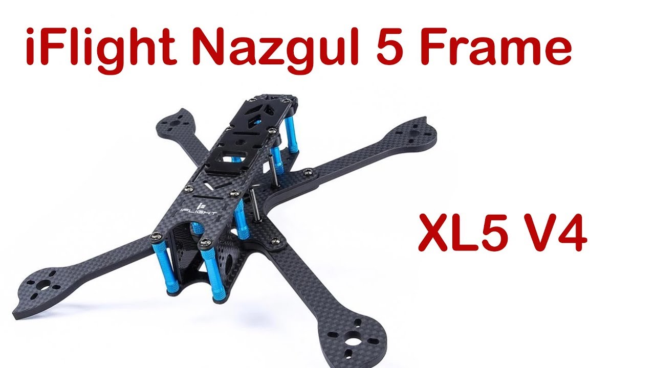 iFlight Nazgul 5 Frame (XL5 V4) - Unboxing, Build and Thoughts