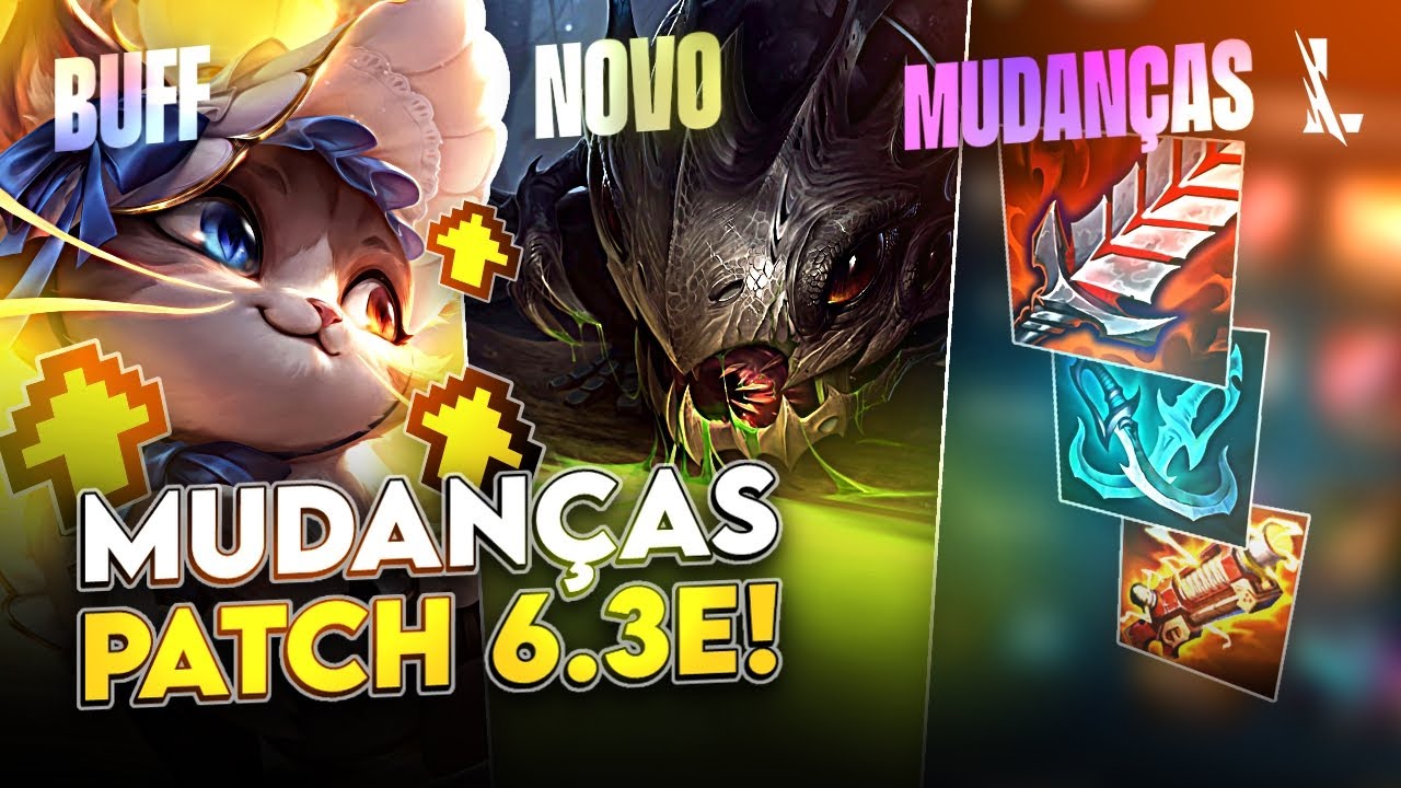 N&Atilde;O JOGUE DE ADC ANTES DE VER ISSO! Buffs, Nerfs e TUDO sobre o PATCH 6.3E | LoL Wild Rift