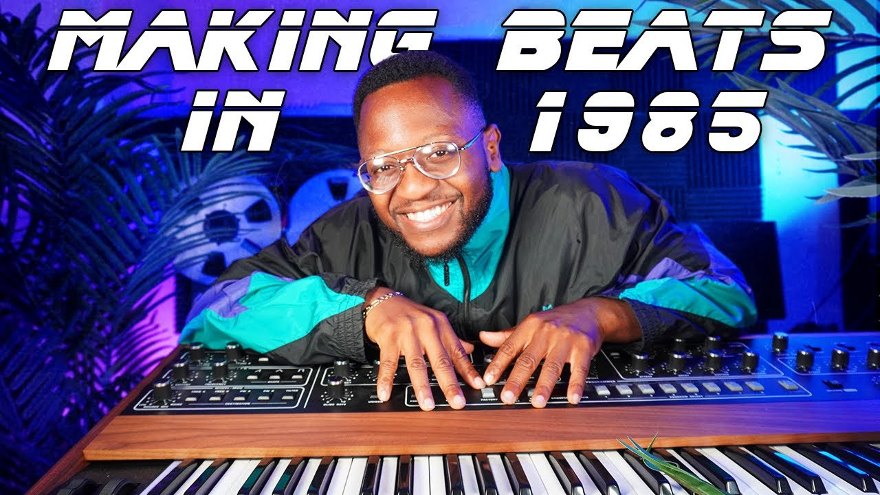 Making a Beat BUT I Pretend It's 1985 And I Don't Have a CPU