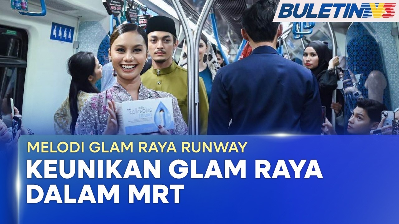 MELODI GLAM RAYA RUNWAY | Pertunjukan Fesyen Dan Muzik Dalam Tren Curi Perhatian (BU)