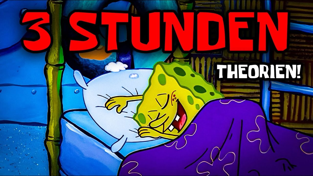 3 Stunden SpongeBob Theorien zum Einschlafen
