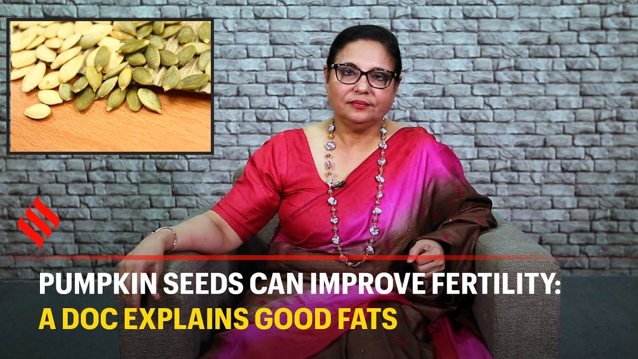 Fertility Specialist explains how pumpkin seeds can improve fertility