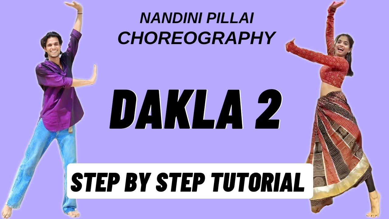 Dakla 2 Nandini Pillai Dance Choreography Tutorial | Dakla 2 Dance Tutorial