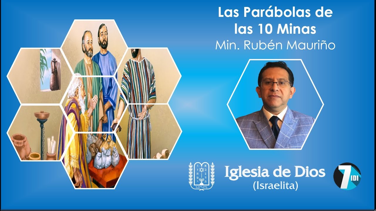 Las Parábolas de las 10 Minas - Min Rubén Mauriño - 03/Junio/2023