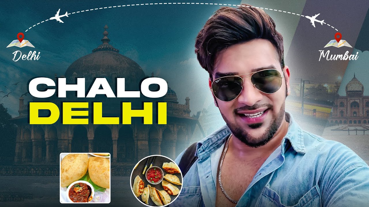 Chalo Delhi!! | Travel Vlog | Paras Chhabra Vlogs