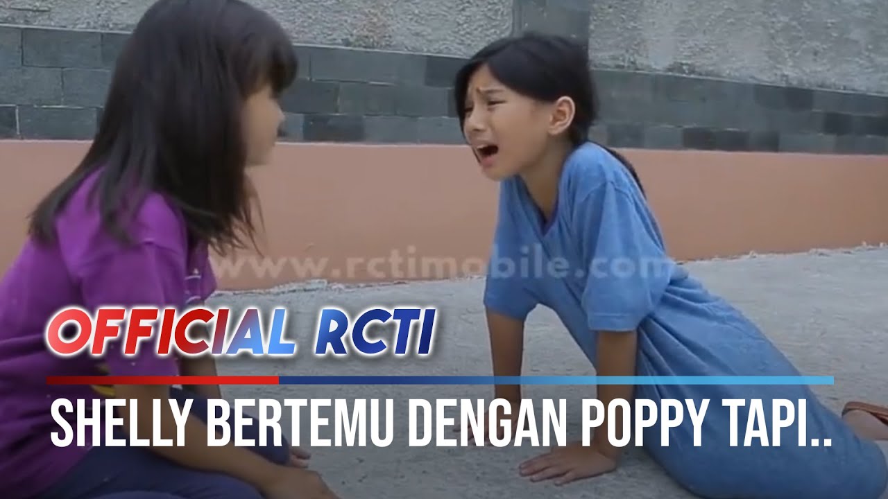 Shelly Bertemu Dengan Poppy Tapi.. - Bintang di Hatiku